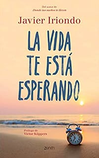 La vida te está esperando